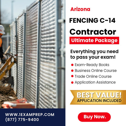 Arizona Fencing Commercial Contractor (C-14) Ultimate Exam Prep Rental Package