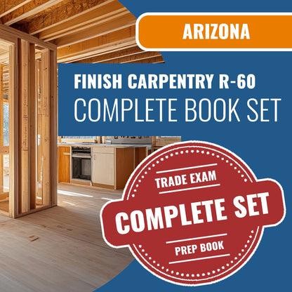 Arizona Finish Carpentry Residential Contractor (R-60) Exam Book Package
