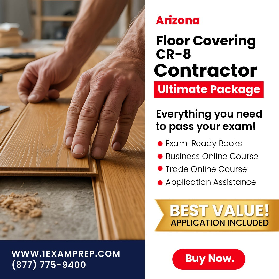 Arizona Floor Covering Residential / Commercial Contractor (CR-8) Ultimate Exam Prep Rental Package