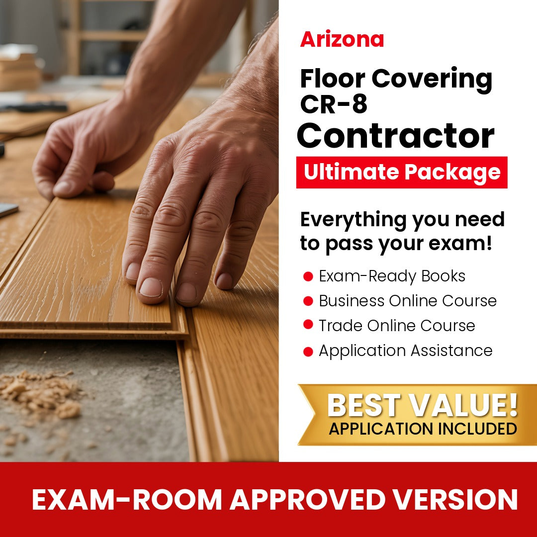 Arizona Floor Covering Residential / Commercial Contractor (CR-8) Ultimate Books Exam Room Approved + Course + Application Package