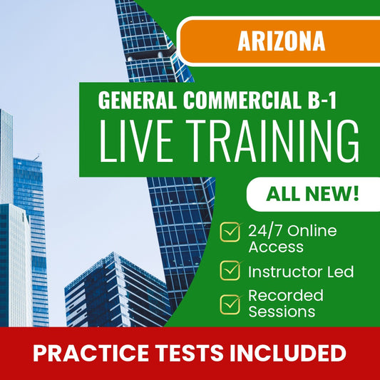 Arizona General Commercial Contractor (B-1) Exam Prep - Live Virtual + Self Study Training