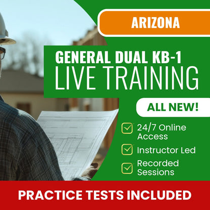 Arizona General Dual Residential / Commercial Contractor (KB-1) Exam Prep - Live Virtual + Self Study Training