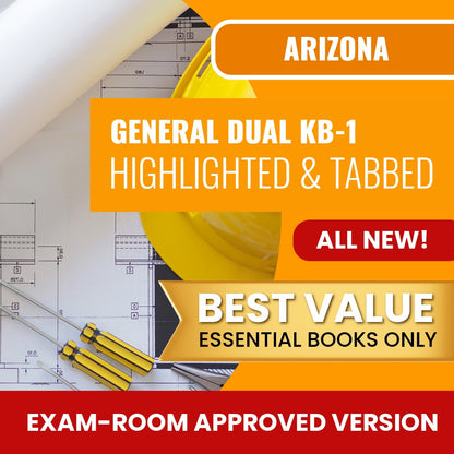 Arizona General Dual Residential / Commercial Contractor (KB-1) Highlighted & Tabbed Books Allowed into Exam Package