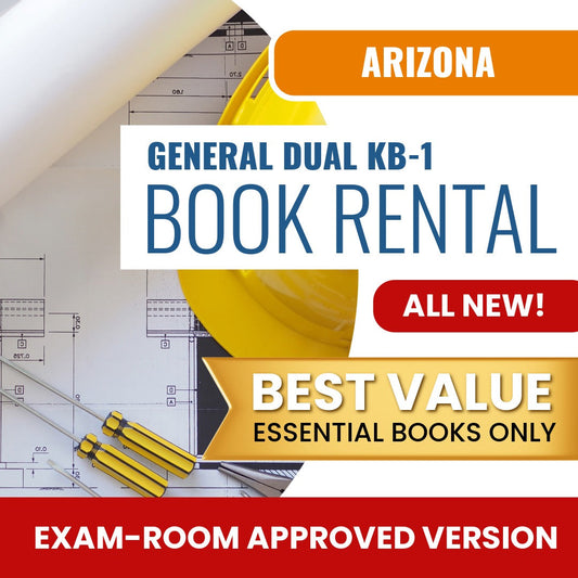 Arizona General Dual Residential / Commercial Contractor (KB-1) - Books & Course Rental - Exam Room Approved