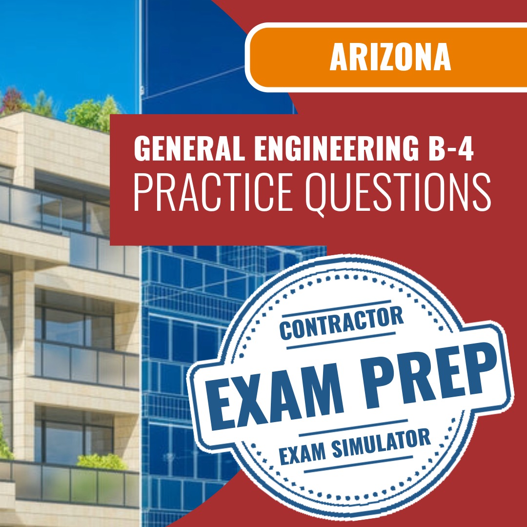 Arizona Engineering Residential Contractor (B-4) Exam - Online Practice Questions