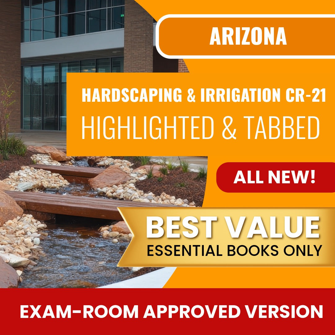Arizona Hardscaping and Irrigation Systems Residential / Commercial Contractor (CR-21) Highlighted & Tabbed Books Allowed into Exam Package