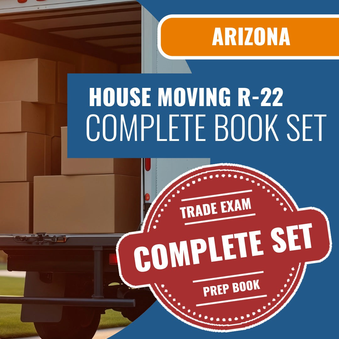 Arizona House Moving Residential Contractor (R-22) Exam Book Package