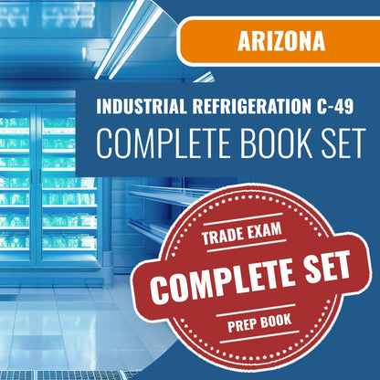 Arizona Industrial Refrigeration Commercial Contractor (C-49) Exam Book Package
