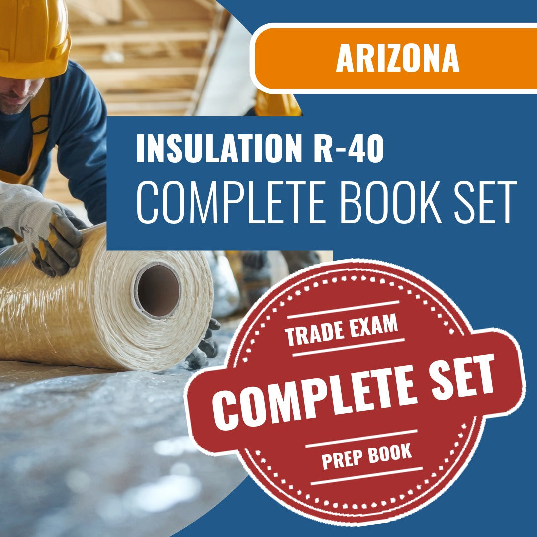 Arizona Insulation Residential Contractor (R-40) Exam Book Package
