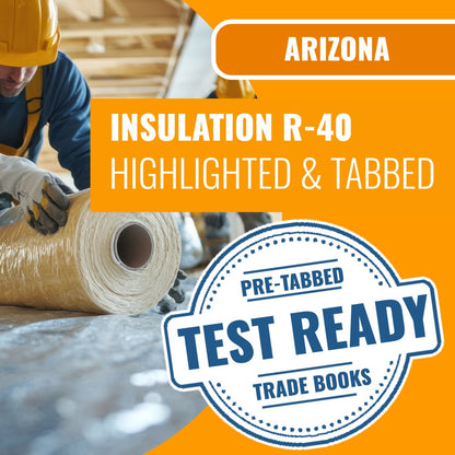 Arizona Insulation Residential Contractor (R-40) Highlighted & Tabbed Book Package