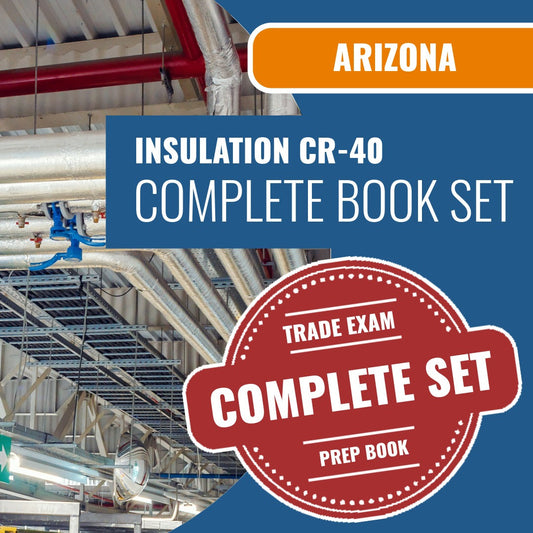 Arizona Insulation Residential / Commercial Contractor (CR-40) Exam Book Package