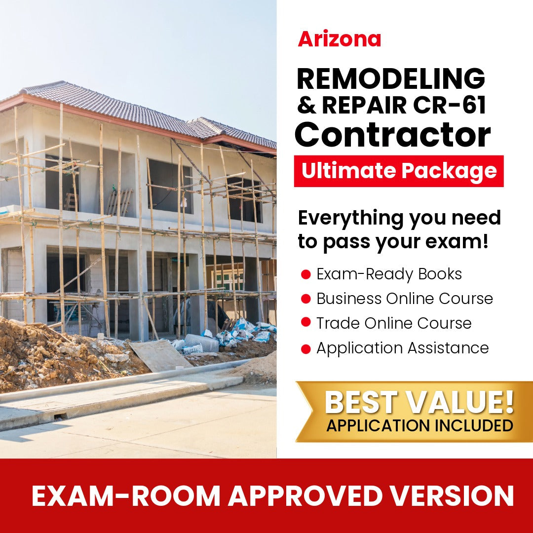Arizona Limited Remodeling and Repair Residential / Commercial Contractor (CR-61) Ultimate Books Exam Room Approved + Course + Application Package