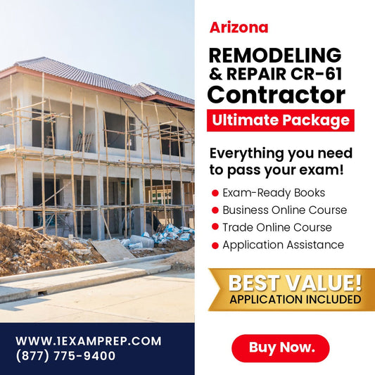 Arizona Limited Remodeling and Repair Residential / Commercial Contractor (CR-61) Ultimate Exam Prep Rental Package