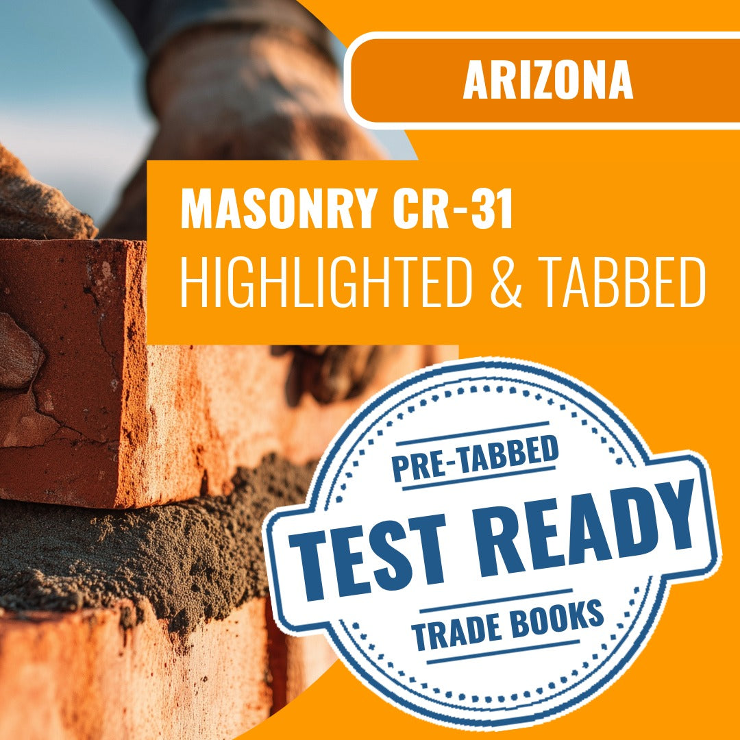Arizona Masonry Residential / Commercial Contractor (CR-31) Highlighted & Tabbed Book Package