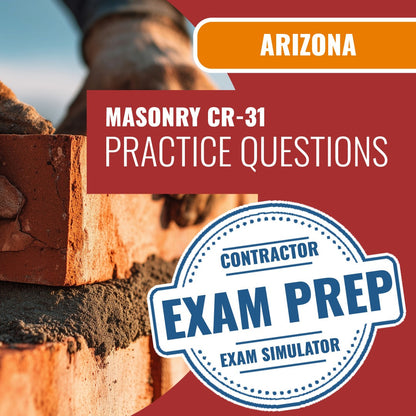 Arizona Masonry Residential/Commercial Contractor (CR-31) Exam - Online Practice Questions