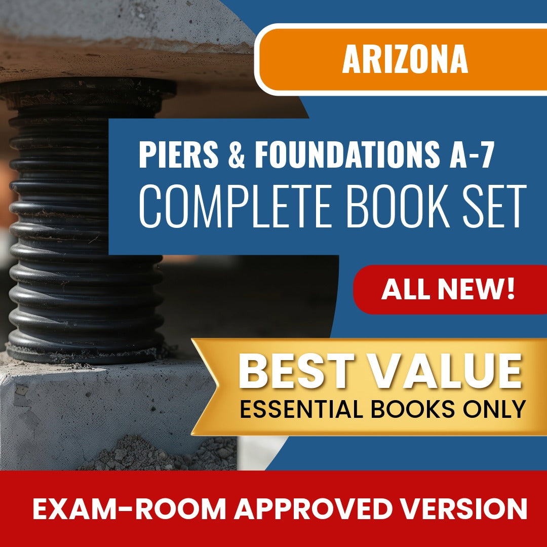 Arizona Piers and Foundations Commercial Contractor (A-7) Books Allowed into Exam Package