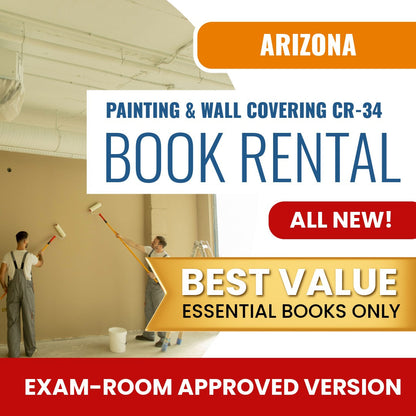 Arizona Painting and Wall Covering Residential / Commercial Contractor (CR-34) - Books & Course Rental - Exam Room Approved