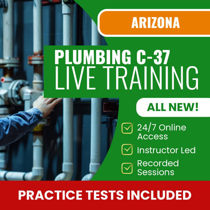 Arizona Plumbing Commercial Contractor (C-37) Exam Prep - Live Virtual + Self Study Training