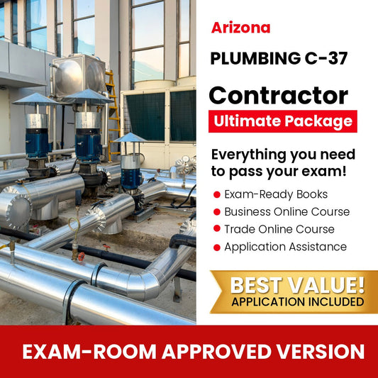 Arizona Plumbing Commercial Contractor (C-37) Ultimate Books Exam Room Approved + Course + Application Package