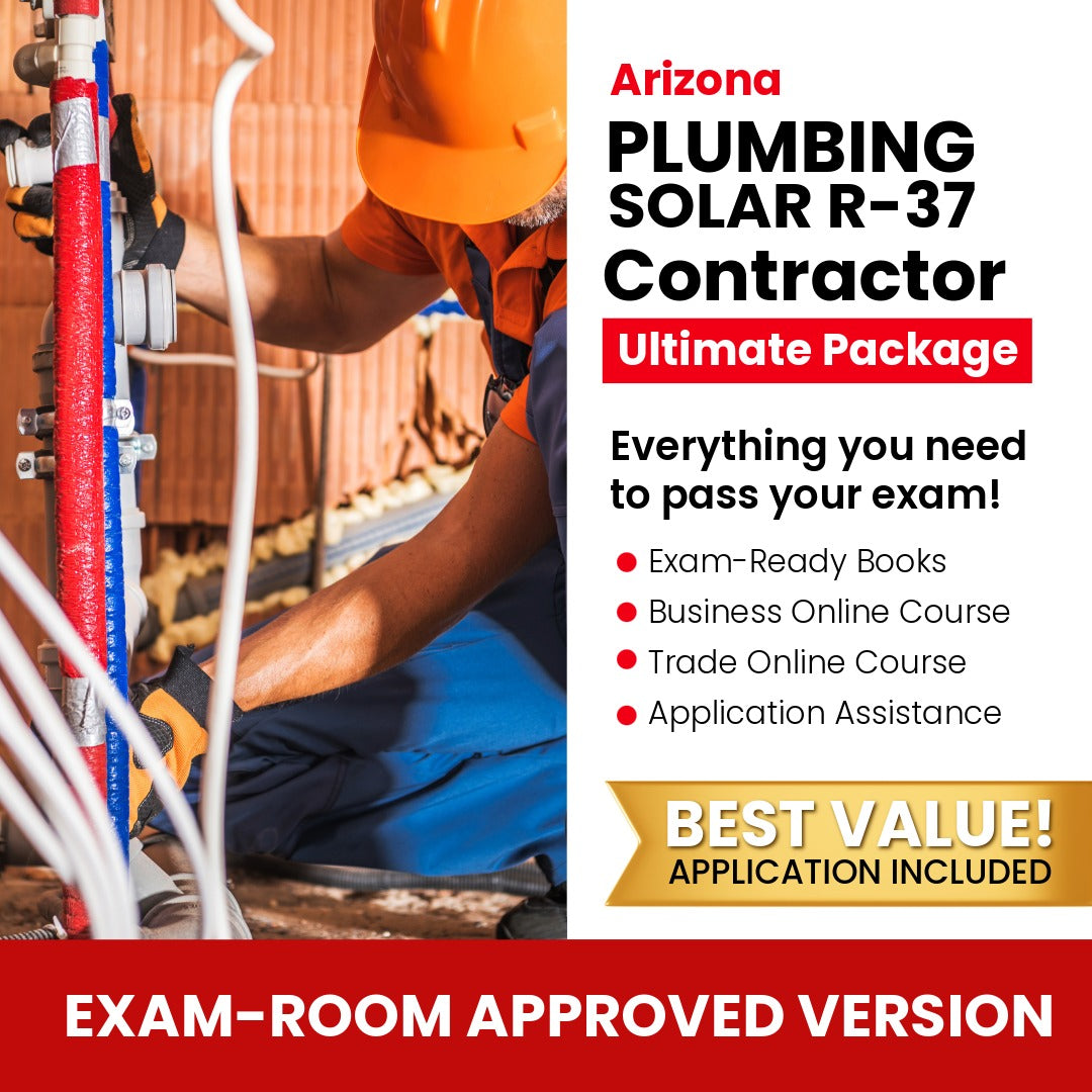 Arizona Plumbing, Including Solar Residential Contractor (R-37) Ultimate Books Exam Room Approved + Course + Application Package