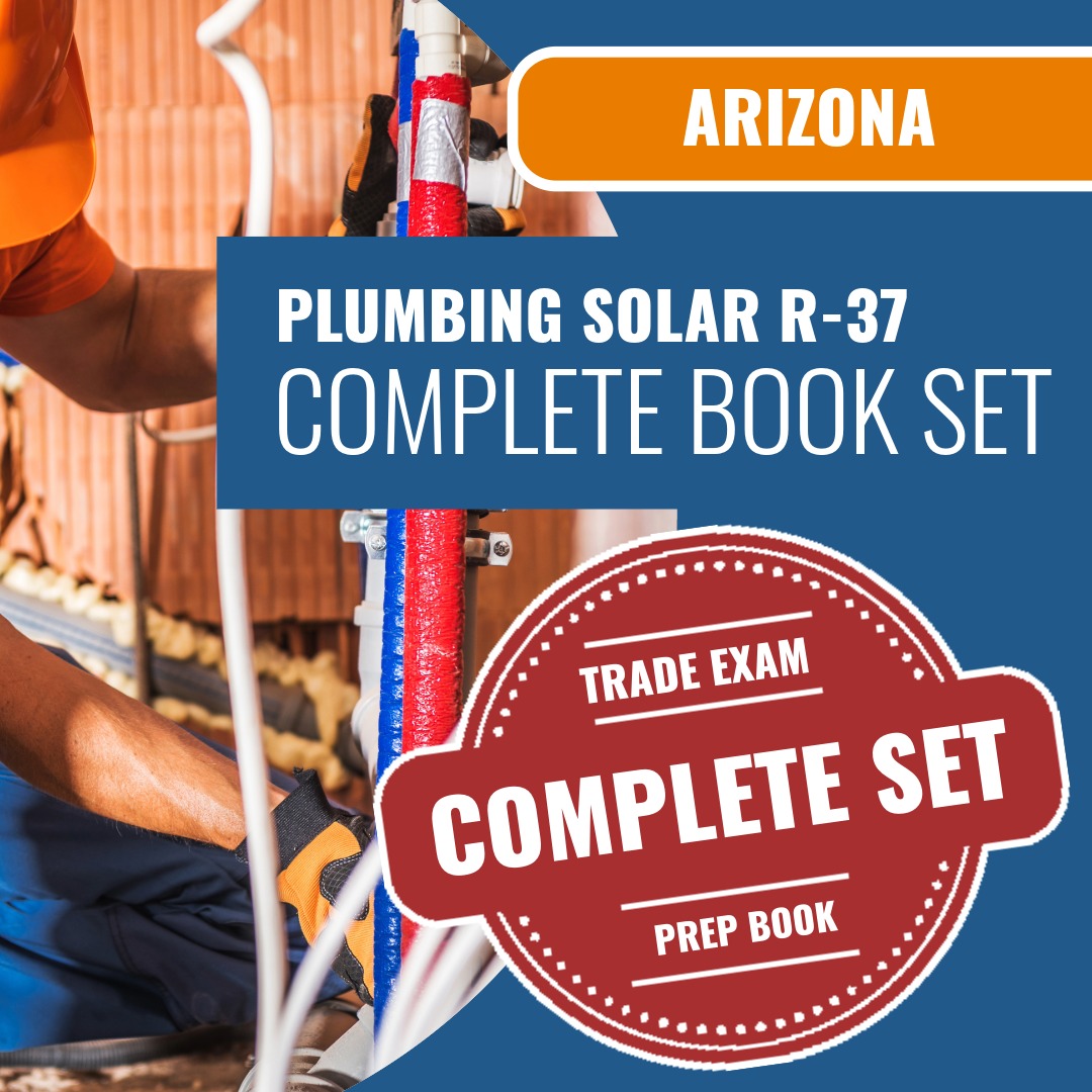 Arizona Plumbing, Including Solar Residential Contractor Exam (R-37) Book Package