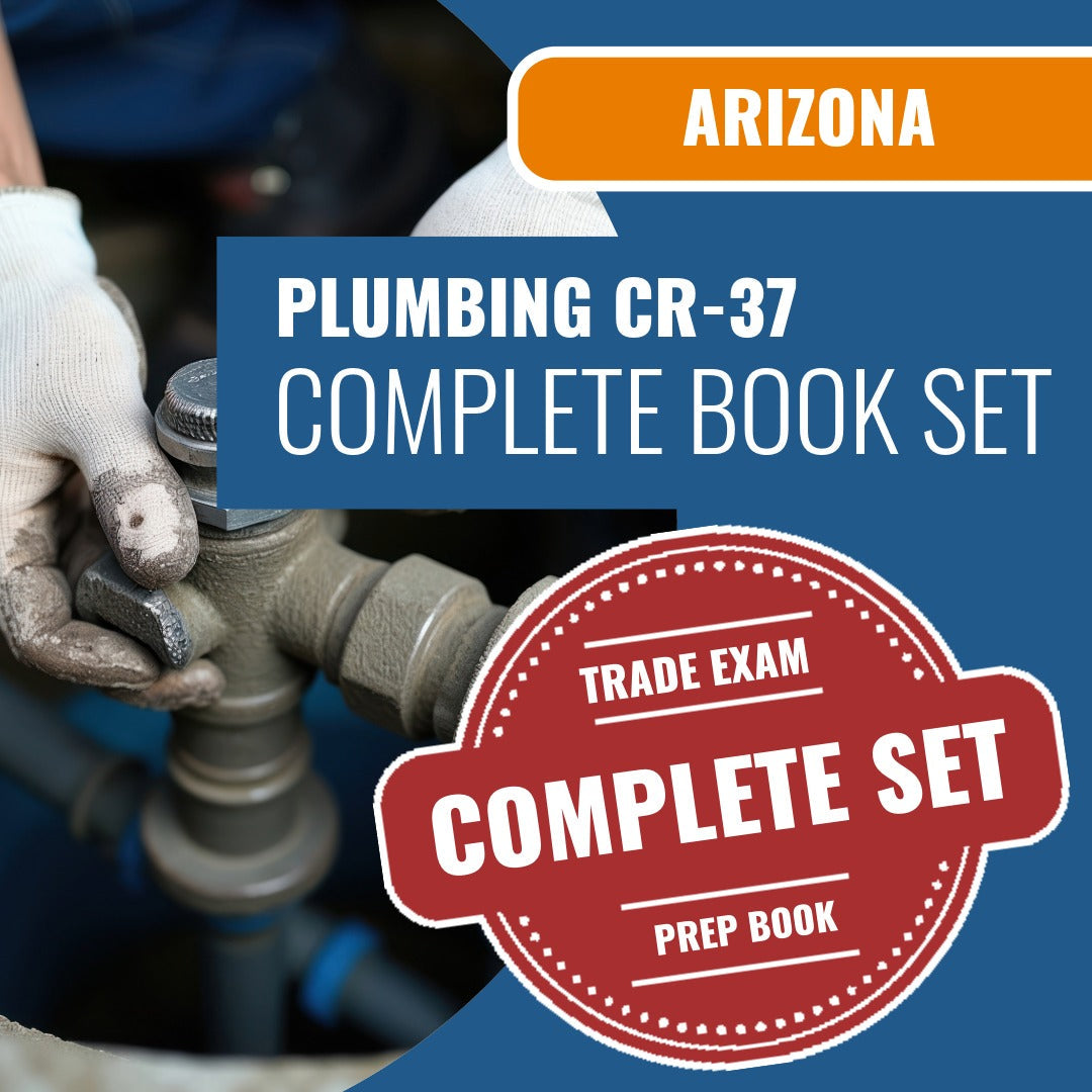 Arizona Plumbing Residential / Commercial Contractor (CR-37) Exam Book Package