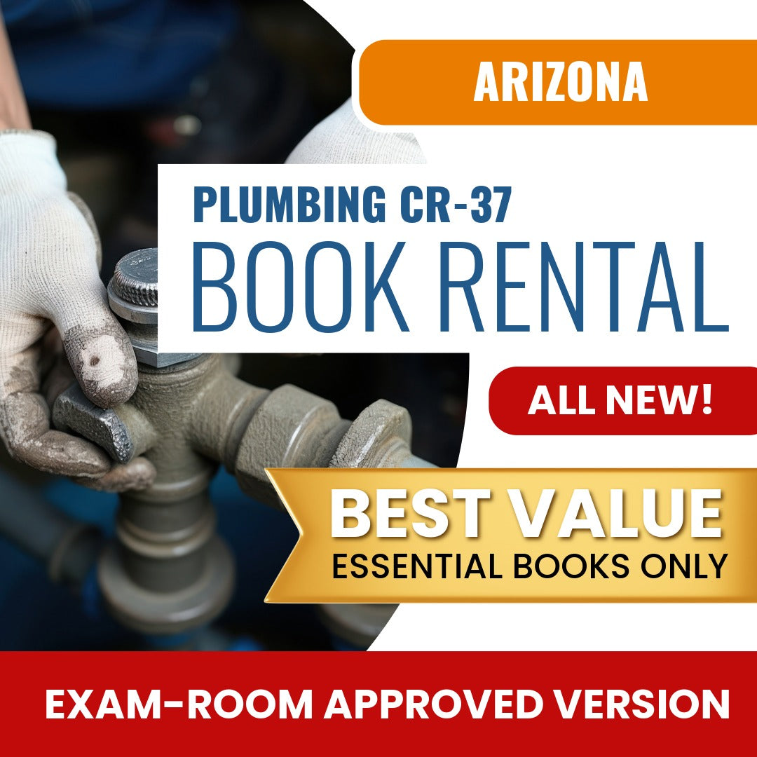 Arizona Plumbing Residential / Commercial Contractor (CR-37) - Books & Course Rental - Exam Room Approved