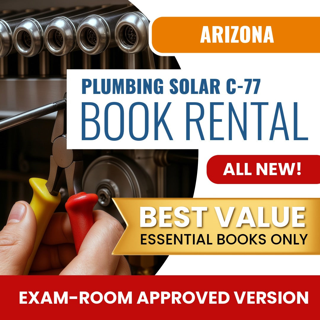 Arizona Plumbing, Including Solar Commercial Contractor (C-77) - Books & Course Rental - Exam Room Approved