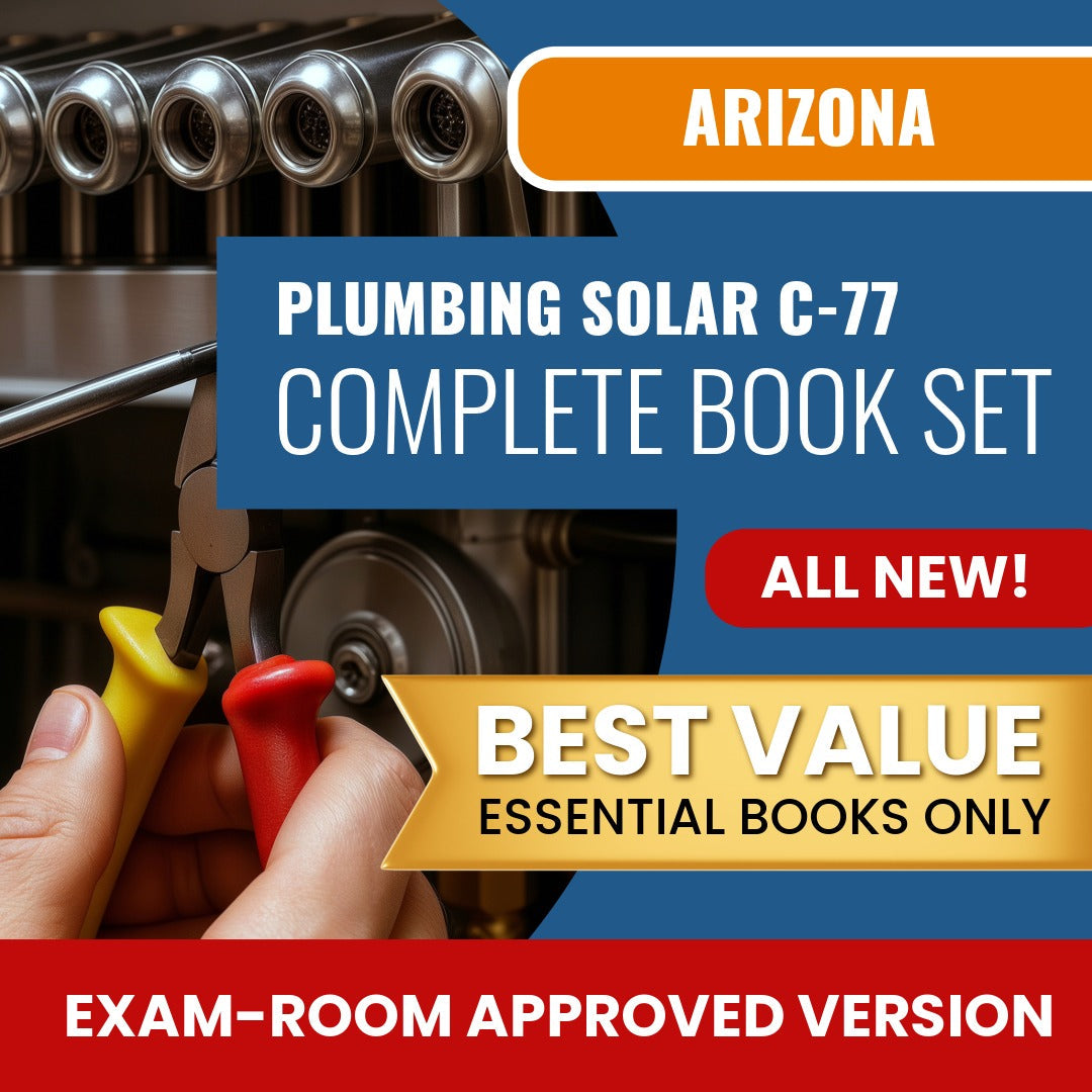 Arizona Plumbing, Including Solar Commercial Contractor (C-77) Books Allowed into Exam Package