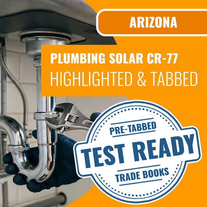 Arizona Plumbing, Including Solar Residential / Commercial Contractor (CR-77) Highlighted & Tabbed Book Package