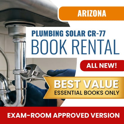 Arizona Plumbing, Including Solar Residential / Commercial Contractor (CR-77) - Books & Course Rental - Exam Room Approved