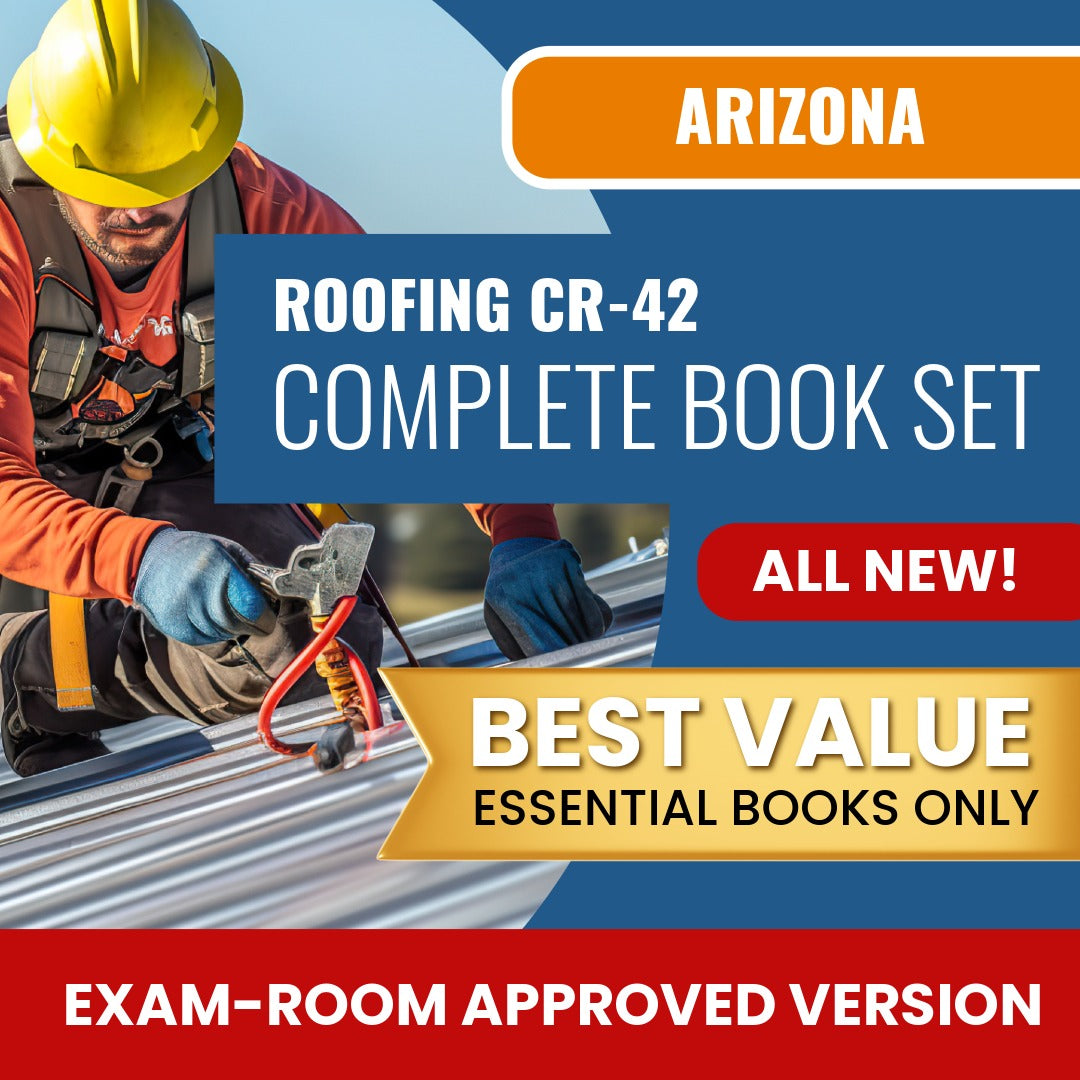 Arizona Roofing Residential / Commercial Contractor (CR-42) Books Allowed into Exam Package