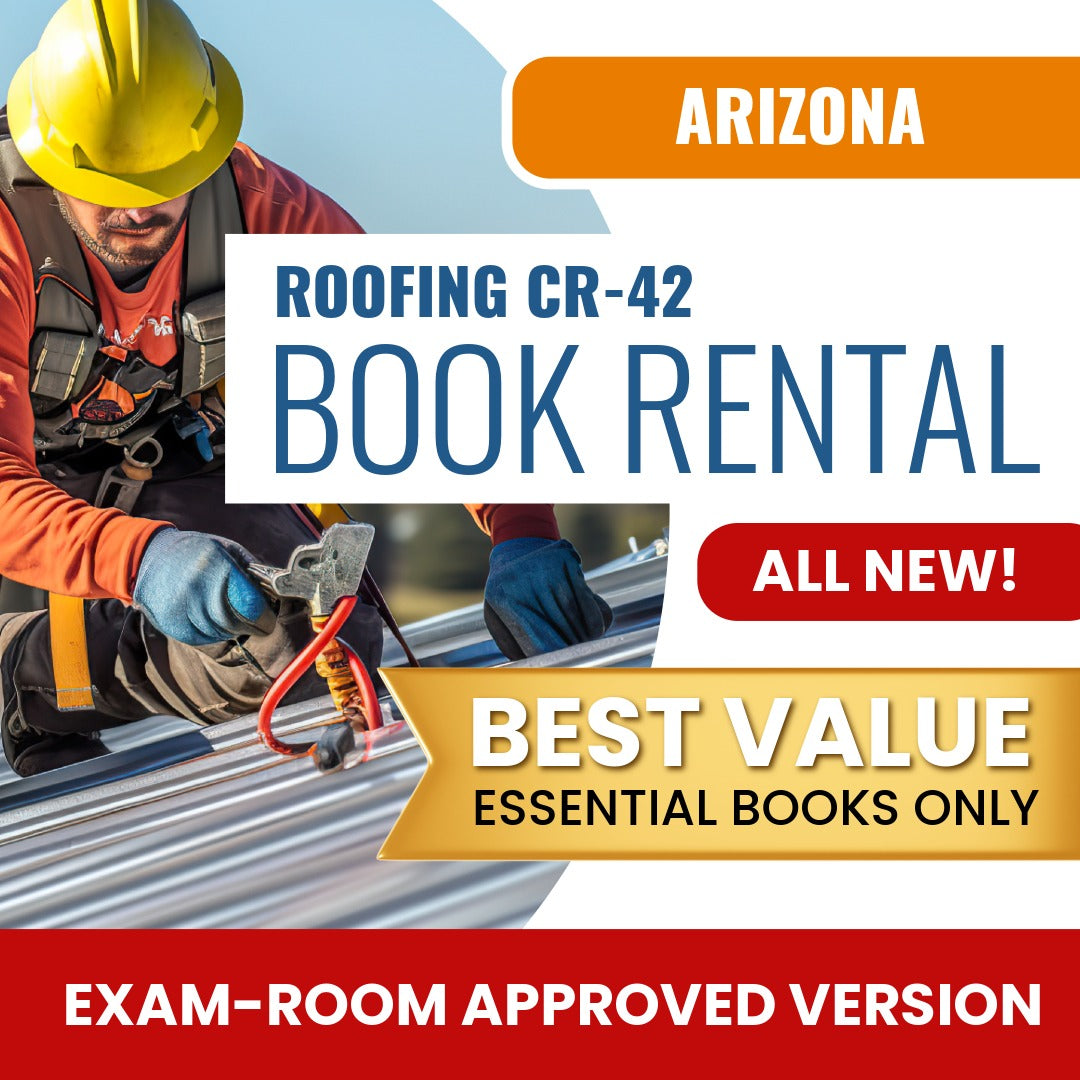 Arizona Roofing Residential / Commercial Contractor (CR-42) - Books & Course Rental - Exam Room Approved