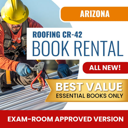 Arizona Roofing Residential / Commercial Contractor (CR-42) - Books & Course Rental - Exam Room Approved