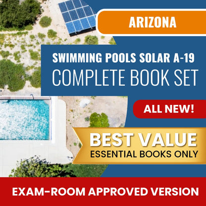 Arizona Swimming Pools, Including Solar Commercial Contractor (A-19) Books Allowed into Exam Package