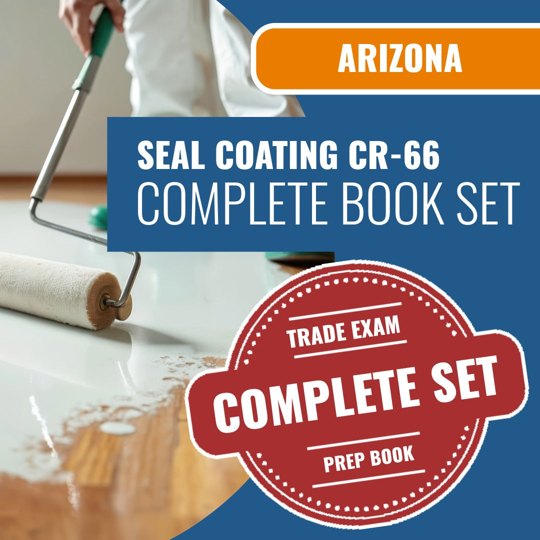 Arizona Seal Coating Residential / Commercial Contractor (CR-66) Exam Book Package