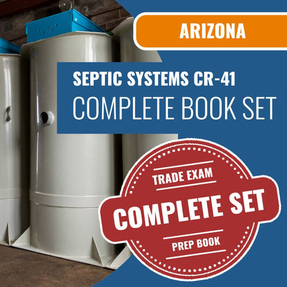 Arizona Septic Tanks and Systems Residential / Commercial Contractor (CR-41) Exam Book Package