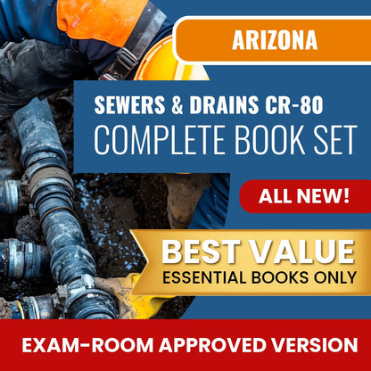 Arizona Sewers, Drains and Pipe Laying Residential / Commercial Contractor (CR-80) Books Allowed into Exam Package