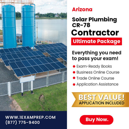 Arizona Solar Plumbing, Liquid Systems Only Residential / Commercial Contractor (CR-78) Ultimate Exam Prep Rental Package