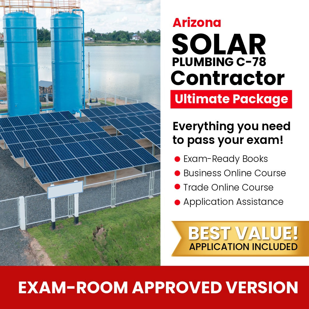 Arizona Solar Plumbing, Liquid System Only Commercial Contractor (C-78) Ultimate Books Exam Room Approved + Course + Application Package