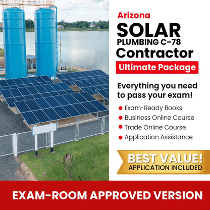 Arizona Solar Plumbing, Liquid System Only Commercial Contractor (C-78) Ultimate Books Exam Room Approved + Course + Application Package