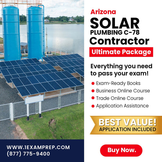 Arizona Solar Plumbing, Liquid System Only Commercial Contractor (C-78) Ultimate Exam Prep Rental Package