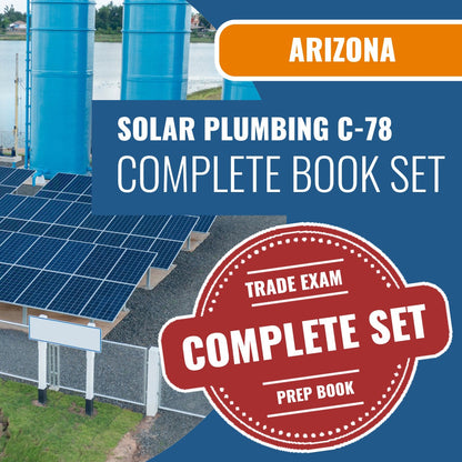 Arizona Solar Plumbing, Liquid System Only Commercial Contractor (C-78) Exam Book Package