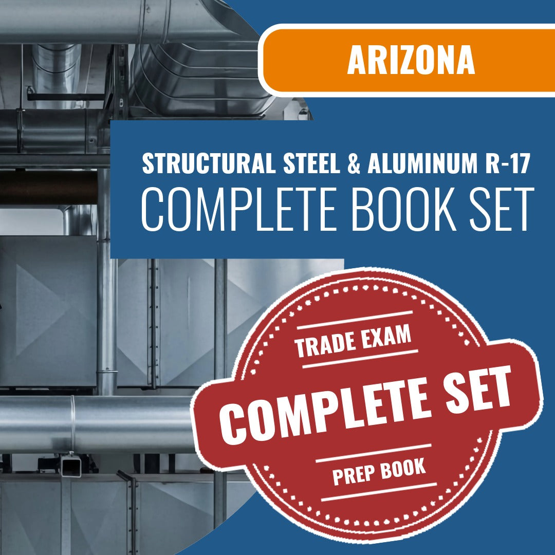 Arizona Structural Steel and Aluminum Residential Contractor (R-17) Exam Book Package