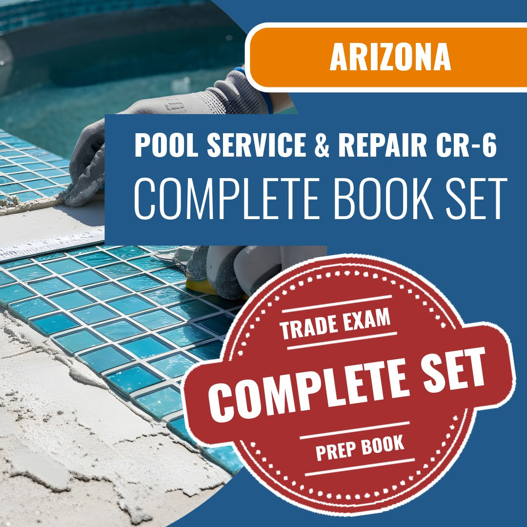 Arizona Swimming Pool Service and Repair Residential / Commercial Contractor (CR-6) Exam Book Package