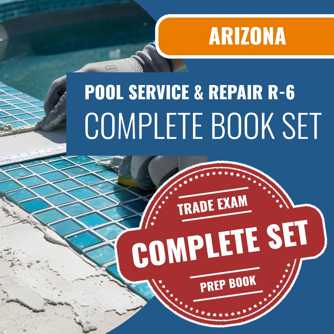 Arizona Swimming Pool Services and Repair Residential Contractor (R-6) Exam Book Package