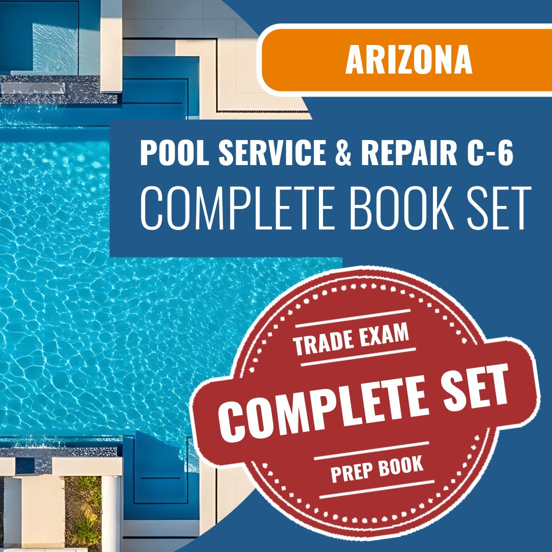 Arizona Swimming Pool Service and Repair Contractor (C-6) Exam Book Package