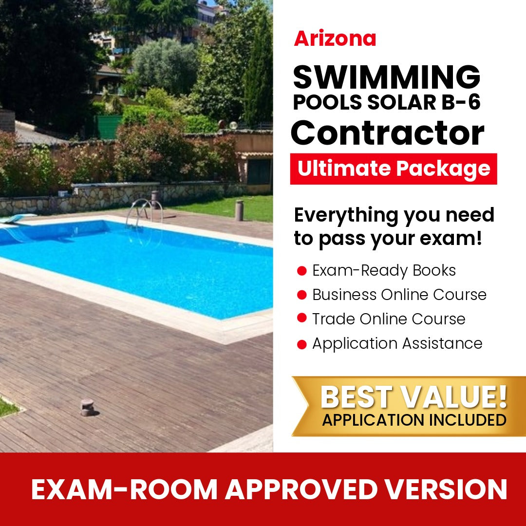 Arizona Swimming Pools, Including Solar Residential Contractor (B-6) Ultimate Books Exam Room Approved + Course + Application Package