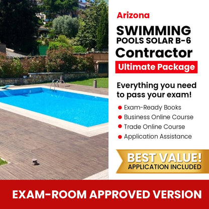 Arizona Swimming Pools, Including Solar Residential Contractor (B-6) Ultimate Books Exam Room Approved + Course + Application Package