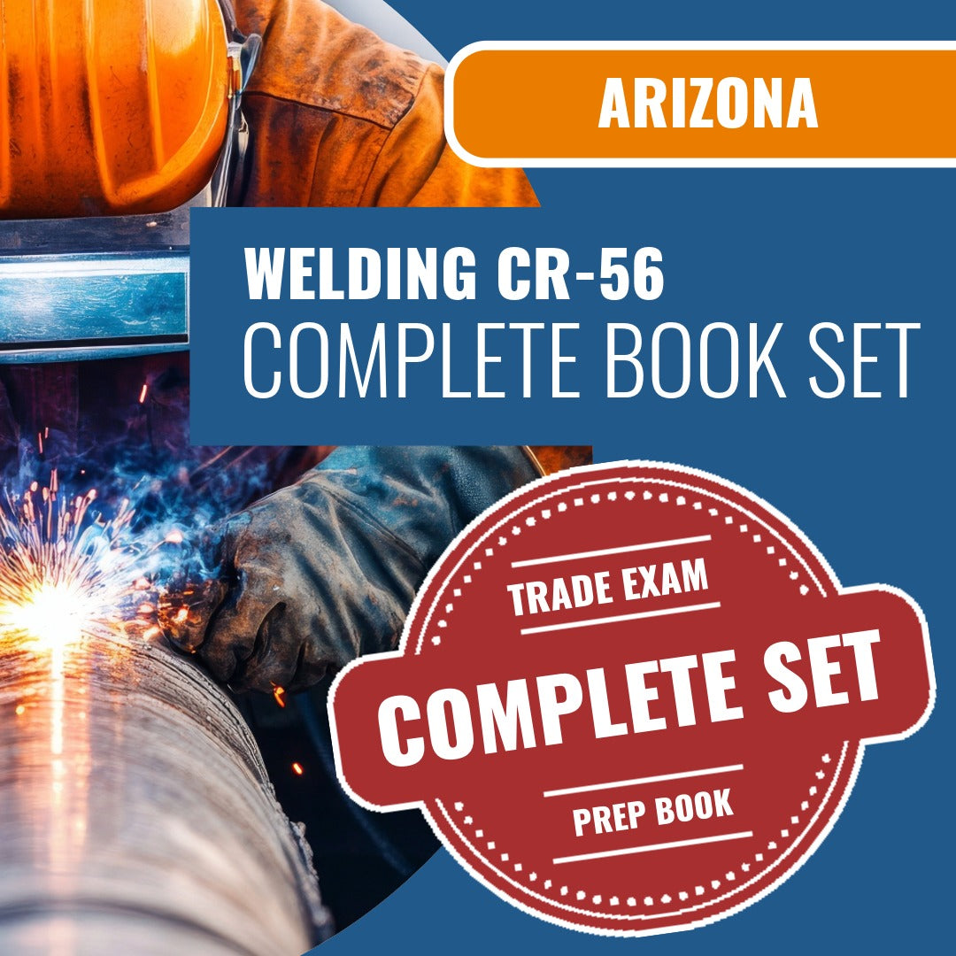 Arizona Welding Residential / Commercial Contractor (CR-56) Exam Book Package
